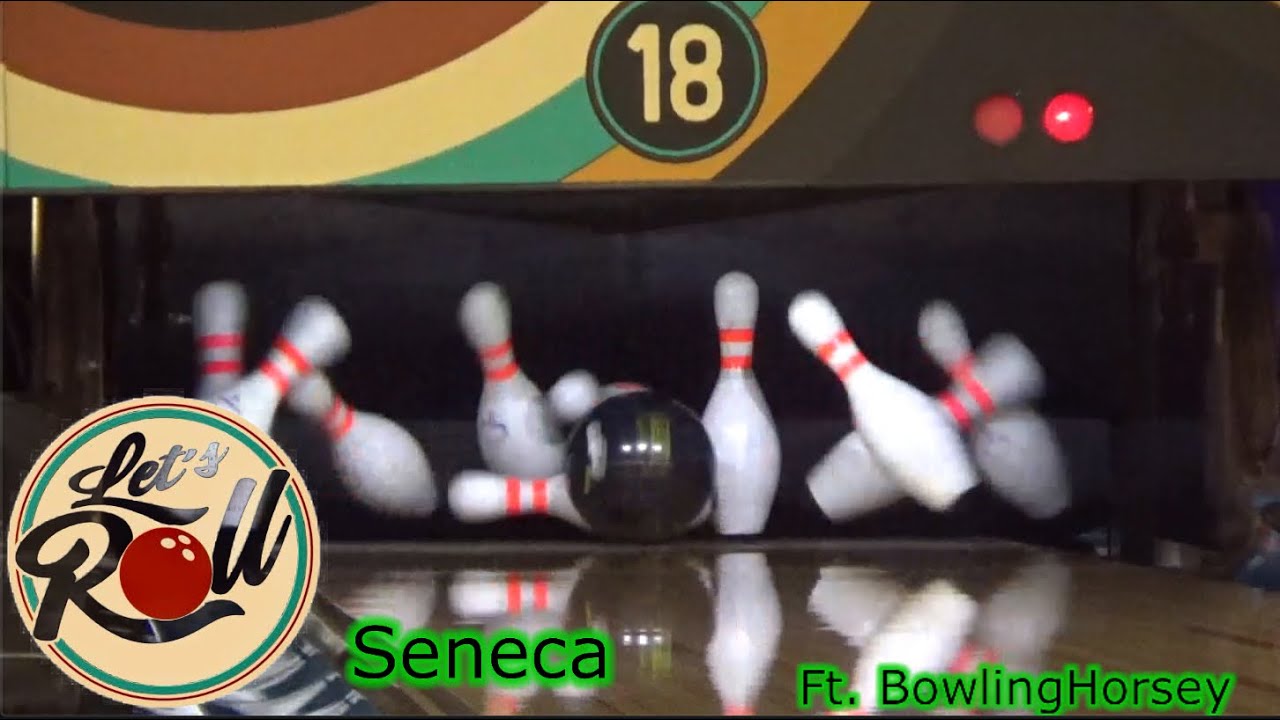 Bowling At Let’s Roll Seneca (Model A) Ft. BowlingHorsey