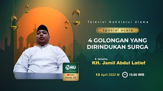 Download lagu 4 Golongan yang Dirindukan Surga | KH. Jamil Abdul Latief mp3 Download lagu 4 Golongan yang Dirindukan Surga | KH. Jamil Abdul Latief mp3