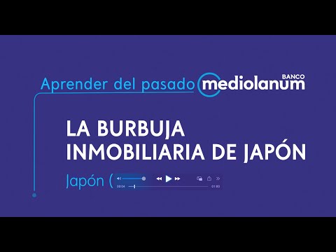APRENDER DEL PASADO: Burbuja inmobiliaria en Japón | Banco Mediolanum