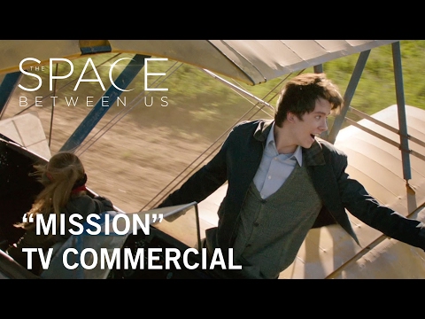 The Space Between Us (TV Spot 'Mission')