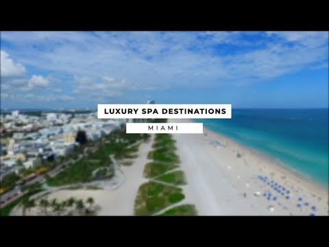 Como Encontrar o Melhor Spa em Miami