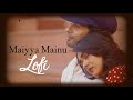 Maiyya Mainu (slowed + reverb) Lofi | 𝙰𝚝𝚘𝚉 𝙻𝚘𝚏𝚒 𝙼𝚞𝚜𝚒𝚌 | |Jersey | | Shahid Kapoor