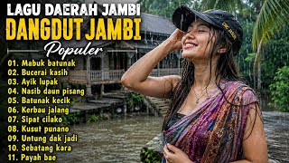 Download lagu LAGU DAERAH JAMBI || KUMPULAN MP3 DANGDUT JAMBI POPULER mp3 Download lagu LAGU DAERAH JAMBI || KUMPULAN MP3 DANGDUT JAMBI POPULER mp3