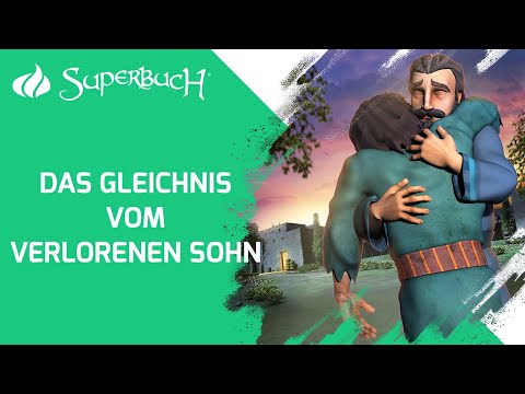 Superbuch: Das Gleichnis vom verlorenen Sohn