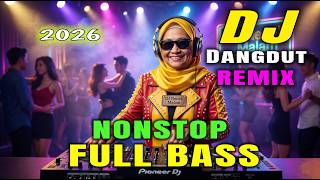 Download lagu DJ Dangdut Remix 2026 Nonstop Full Bass 🔥 Gelandangan & Mirasantika Viral TikTok mp3