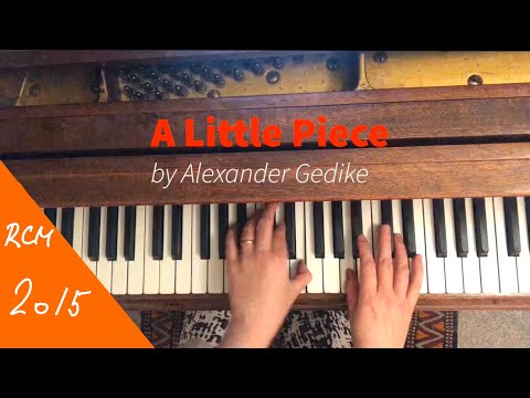 A Little Piece by Alexander Gedike /RCM 1 Piano Repertoire