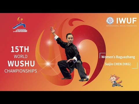 15th WWC Women's Baguazhang (Gold Medalist Suijin CHEN, HKG)