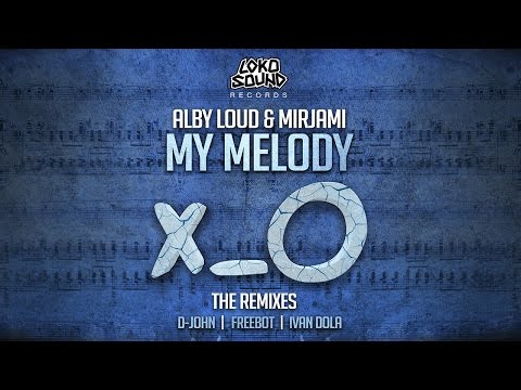 My Melody - The Remixes (OUT NOW!)