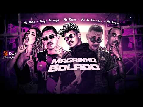 mc reino chefe coringa mc mika OFICIAL mc xe pesadao mc sopex magrinho bolado