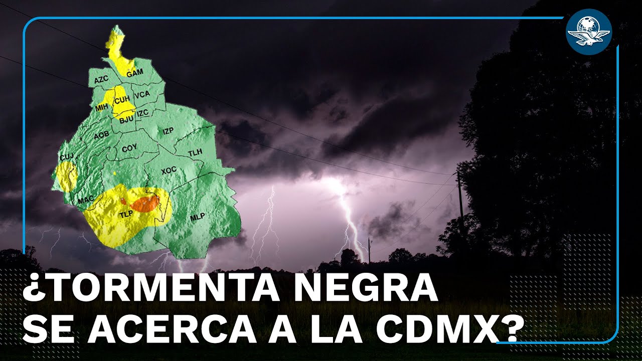 Tormenta Negra; ¿Qué es el fenómeno meteorológico que azotará la CDMX y al Edomex?
