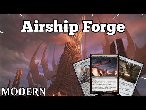 Win on Turn 3 or Outgrind Your OP! | Airship Forge | Modern | MTGO