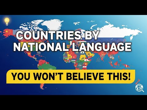 All Countries By National Language | Comprehensive Global Linguistic Map & Data