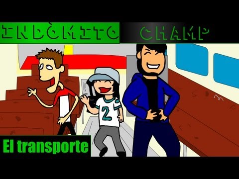 Indómito Champ: El transporte