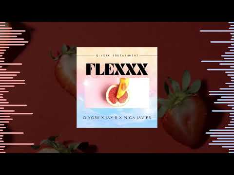 Q-York X Jay R X Mica Javier - Flexxx [Muziq Visualizer]