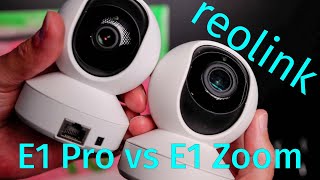 The Best Baby Camera Comparison - Reolink E1 Pro Vs E1 Zoom