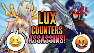 Lux is the Best Counter to Assassins!