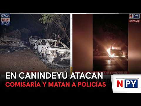 En Canindeyú atacan comisaría y matan a policías