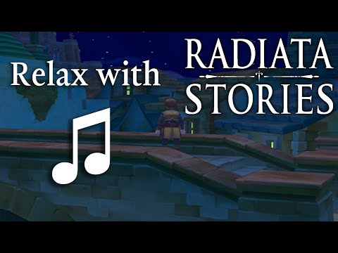A relaxing Radiata Stories music video to chill and lighten the mood