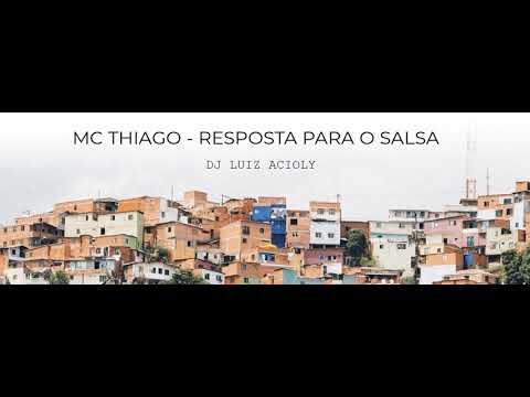 MC THIAGO DO BONGI - RESPOSTA PARA O BONDE DO SALSA