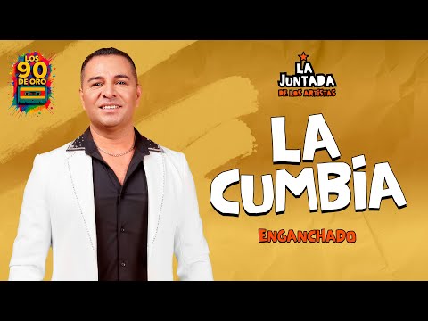 LA CUMBIA ENGANCHADO EN VIVO en LAJUNTADA DE LOS ARTISTAS