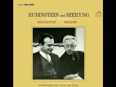 Beethoven: Violin Sonata No. 8 in G Major, Op. 30 No. 3 - Henryk Szeryng & Rubinstein