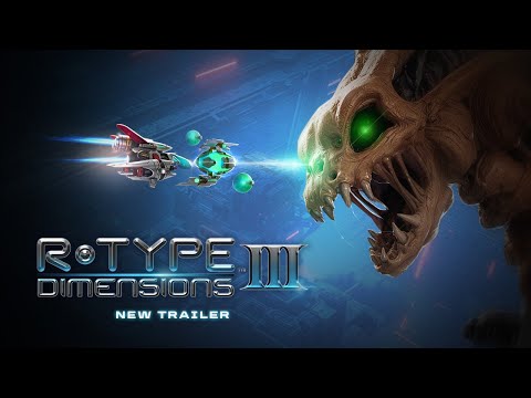 R-Type Dimensions III - New Trailer
