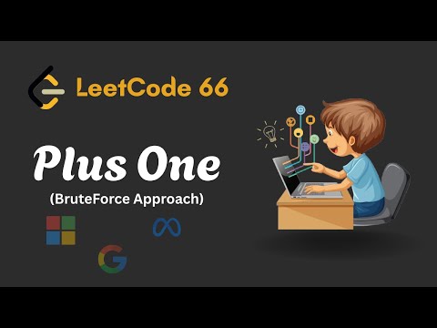 Plus One Leetcode 66 Brute Force Solution Javascript