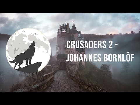 Crusaders 2 - Johannes Bornlöf