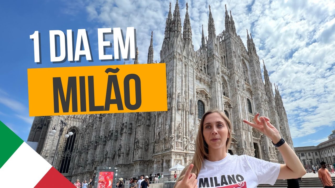 MILÃO | O que fazer em Milão | Roteiro de 1 dia | Dicas de transporte e principais atrações