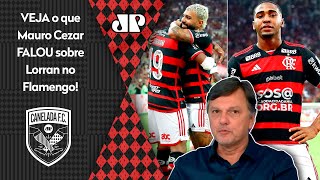 ‘O Lorran talvez possa ser o…’; veja o que Mauro Cezar falou sobre o novo xodó do Flamengo