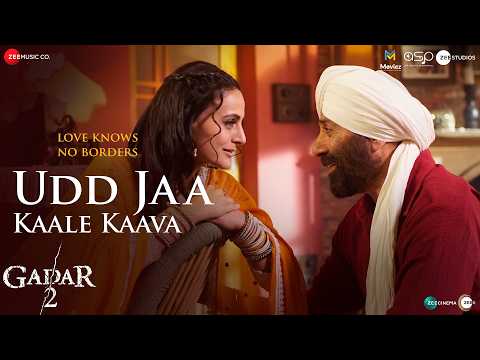 Udd Jaa Kaale Kaava | Gadar 2 | Sunny Deol, Ameesha | Mithoon, Udit N, Alka Y | Uttam S,Anand Bakshi