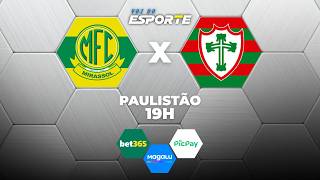 MIRASSOL X PORTUGUESA - AO VIVO | CAMPEONATO PAULISTA – 15/02/2026
