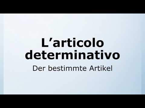 6 - Der bestimmte Artikel | L’articolo determinativo | Italienisch leicht gemacht mit Ottimo! 🇮🇹