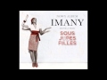09. Imany - Don't Be So Shy (Work In Progress ...