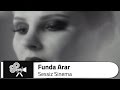 Funda ARAR - Sessiz Sinema 