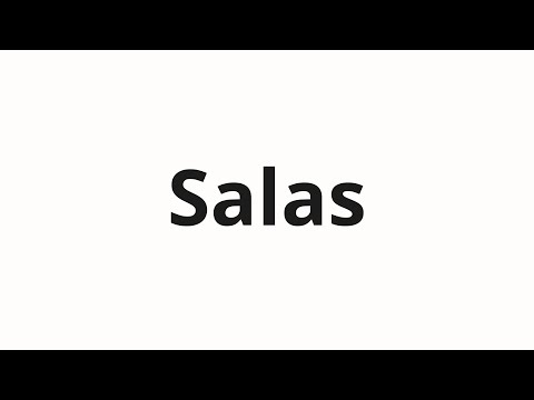 How to pronounce Salas