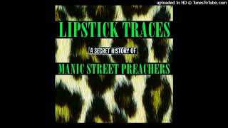 Manic Street Preachers - Take the Skinheads Bowling (Instrumental)