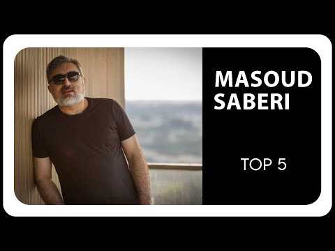 Masoud Saberi - Top 5 Songs ( مسعود صابری - پنج تا از بهترین آهنگ ها )