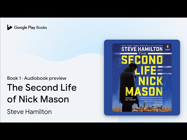 Vídeo relacionado con The Second Life of Nick Mason: 1 (A Nick Mason Novel)