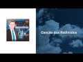 Canção Dos Redimidos Marcelo Crivella