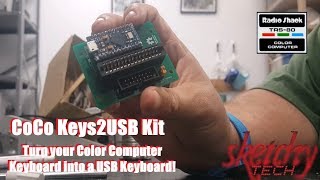 TRS-80 CoCo Keys2USB Assembly and Testing - The Sketchy Tech