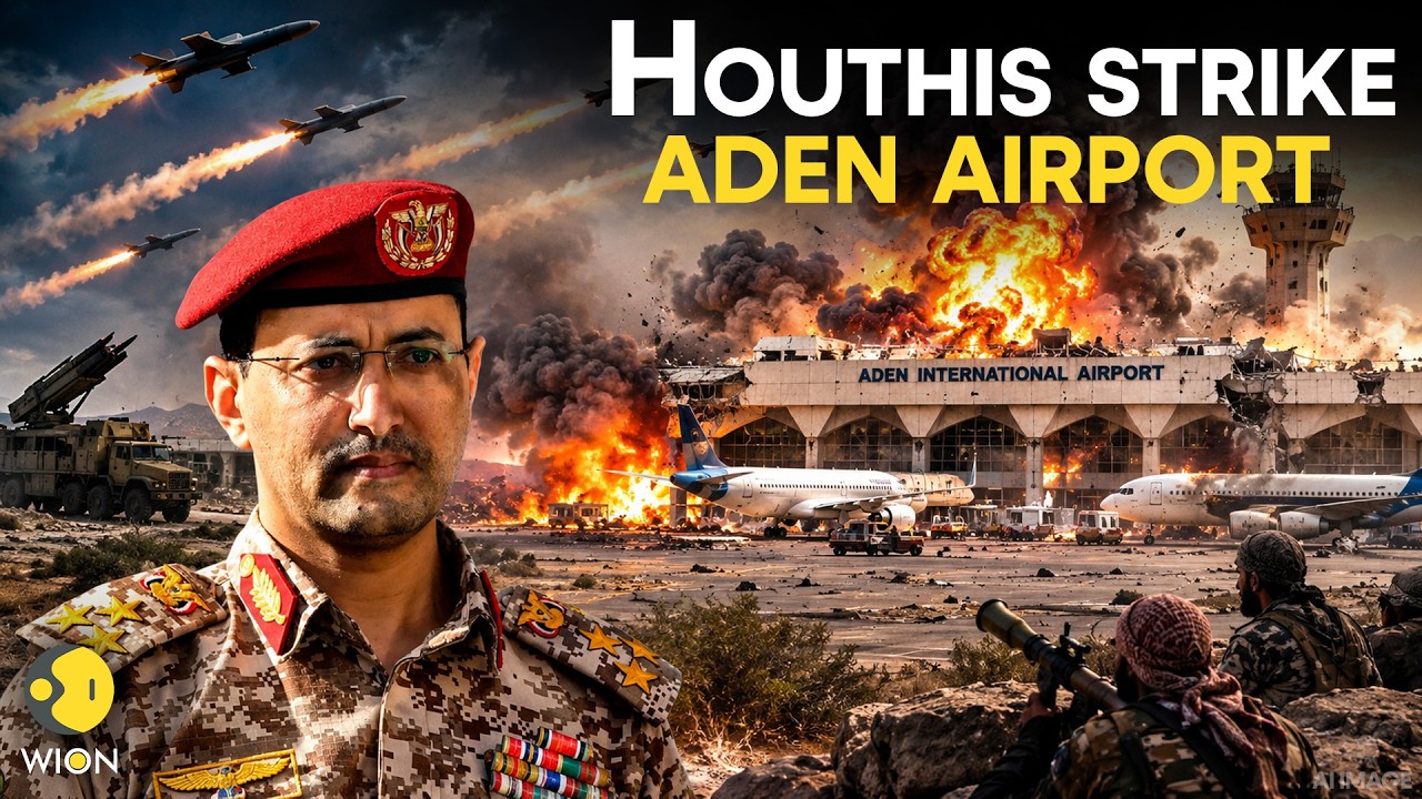 LIVE: Houthis Attack Aden Airport After Evacuation Warning; Civilian Injuries Reported | WION