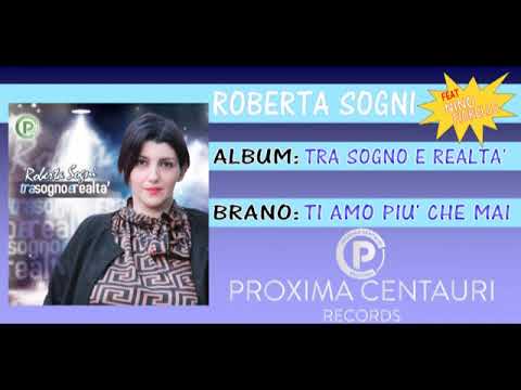 Roberta Sogni feat Nino Fiorello - Ti amo più che mai (dal cd "Tra sogno e realtà")