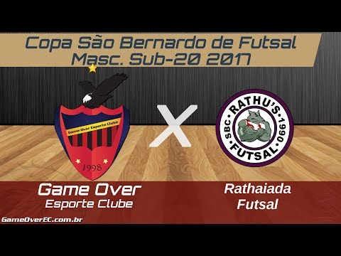 Game Over E.C. X Rathu's Fs - Copa São Bernardo de Futsal 2017 - Masc. Sub-20