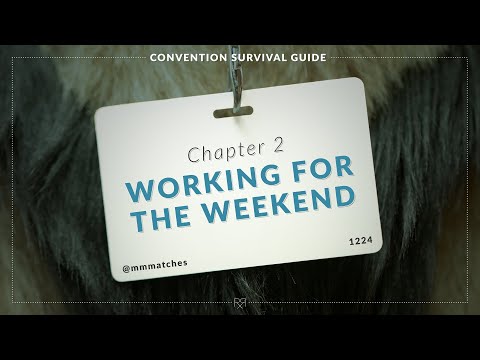 Volunteering - Convention Survival Guide, Chapter 2