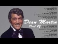 Top 20 Dean Martin Greatest Hits | Best Of Dean Martin Songs New {Best Music}