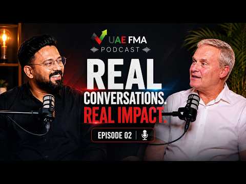 UAE FMA Podcast | Episode 02 | Paul Chalmers on Trading Psychology, Market Discipline &amp; Success