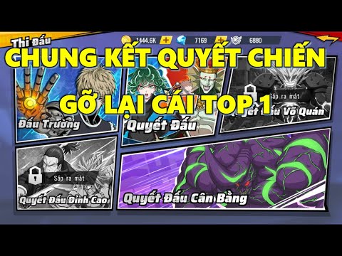LIVE One Punch Man: The Strongest - Gỡ Lại Cái Top 1 Chung Kết Quyết Chiến