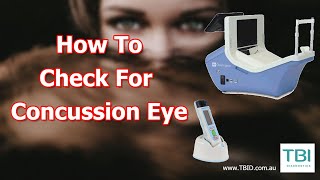 How To Check For Concussion Eyes