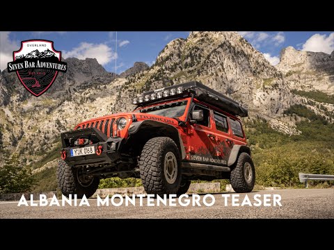 Expedition Albania and Montenegro Teaser | Overlanding Expedition Albania | Part 0/5